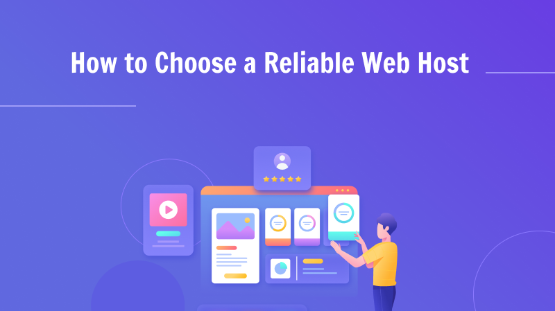 How to Choose a Reliable Web Host